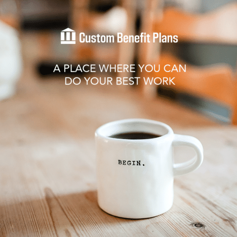 Custom Benefit Plans